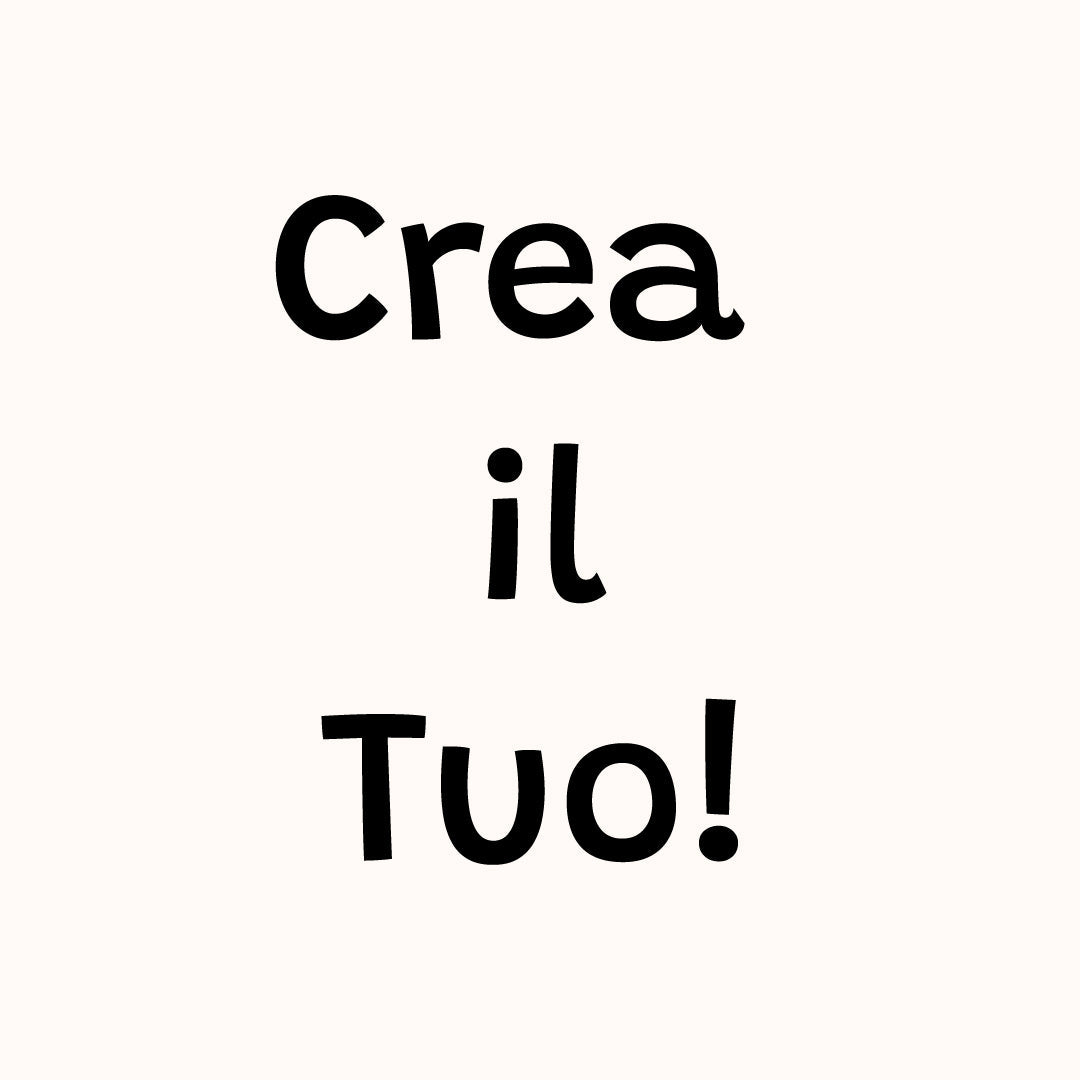 Crea il tuo stile!